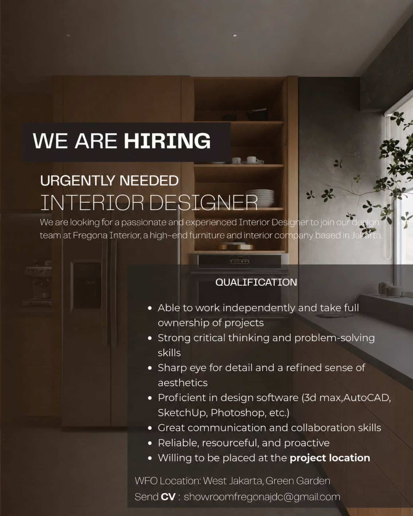 Poster URGENT: Lowongan Kerja Interior Designer di Fregona Interior - Jakarta Barat (High-End)